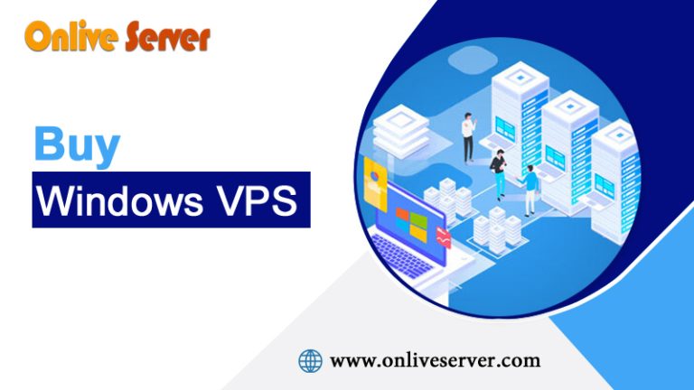 Prioritizing Your Buy Windows Vps To Get The Most Out Of Your Business, get by Onlive Server