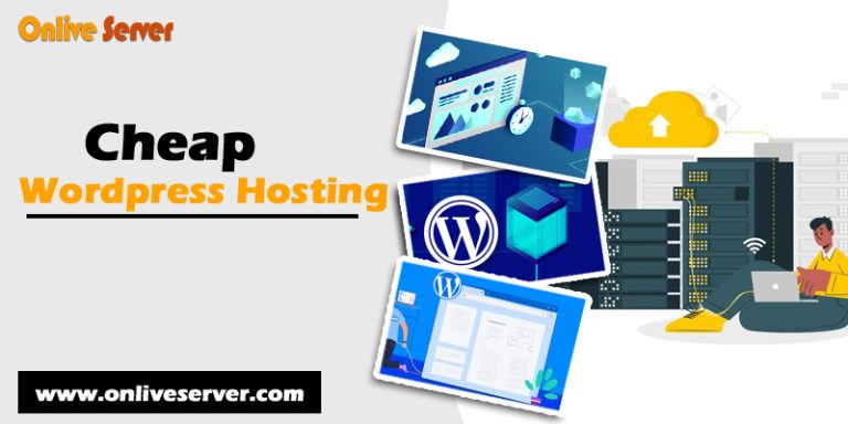 Get Reliable cheap WordPress Hosting from Onlive Server.