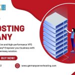Empower Your Business with Cheap VPS Hosting Germany Solution – Germany Server Hosting