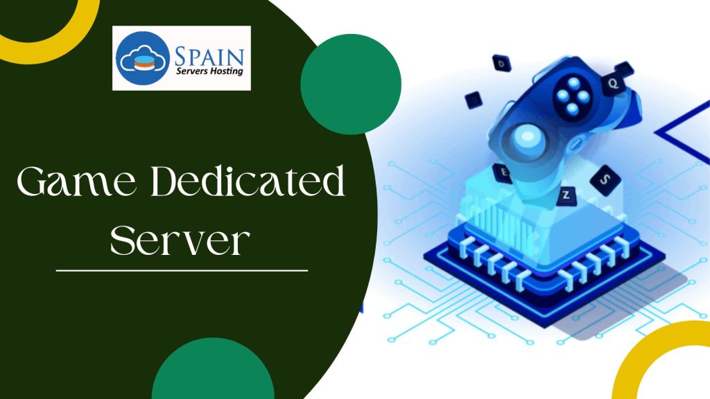 Game Dedicated Server