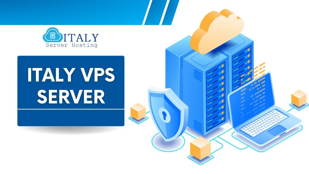 Italy VPS Server