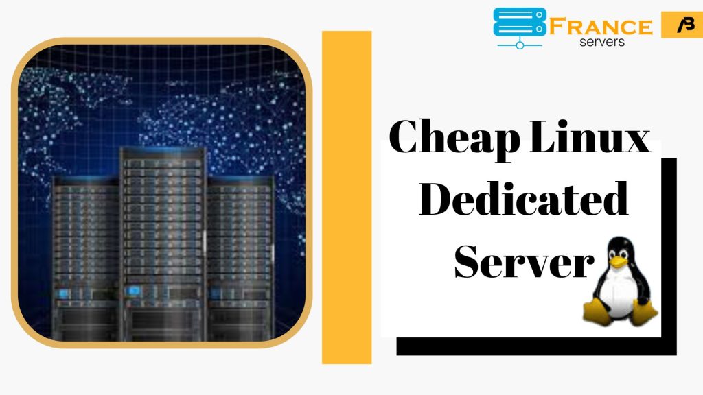 Cheap Linux Dedicated Server