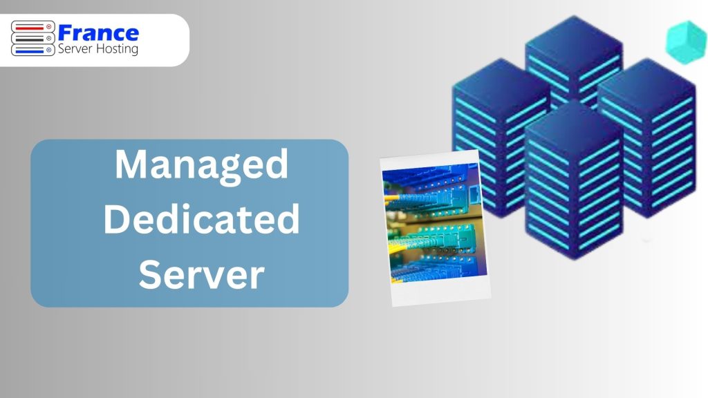 Managed Dedicated Server